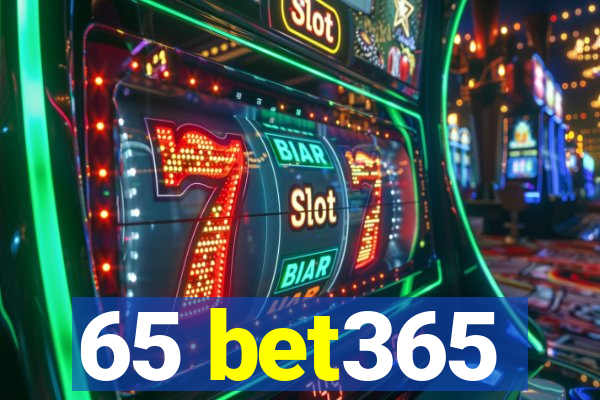 65 bet365